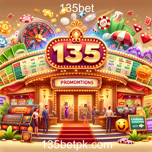 Promoções Imperdíveis no 135bet: Maximize Sua Experiência de Jogo
